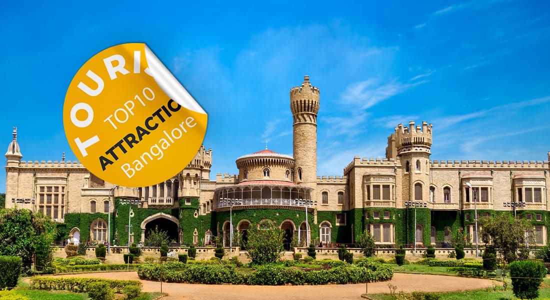 Top 10 Tourist Attractions of Bengaluru