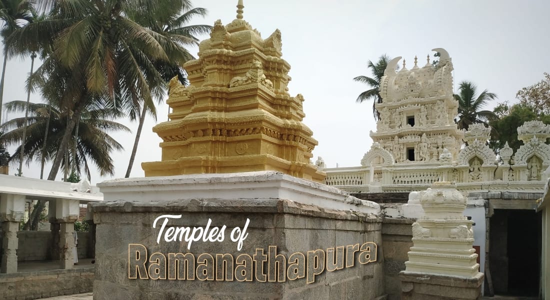 Temples of Ramanathapura, Karnataka