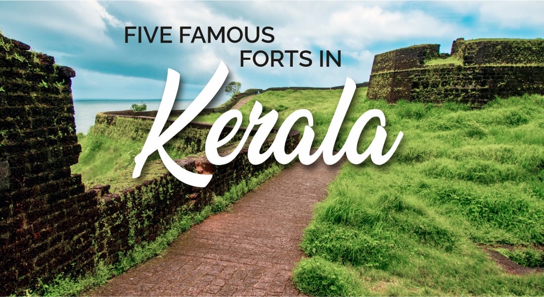 5 Famous Forts in Kerala