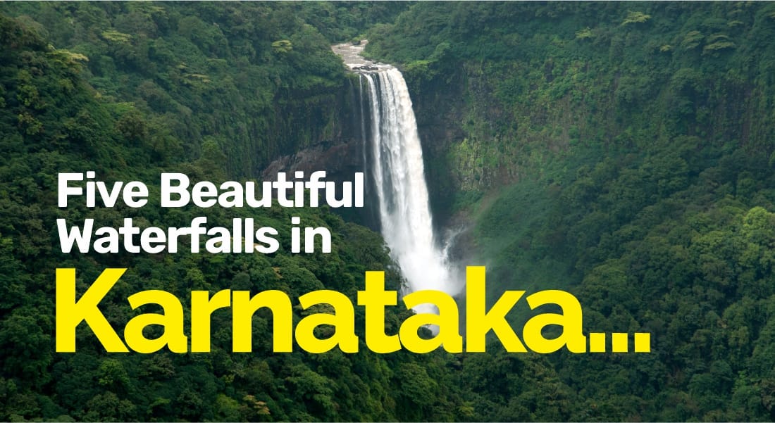 5 Beautiful Waterfalls In Karnataka